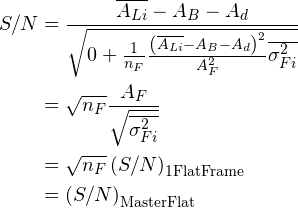 \begin{align*} S/N &= \frac{\overline{A_{Li}} - A_B - A_d}{\sqrt{0+\frac{1}{n_F}\frac{\left(\overline{A_{Li}} - A_B - A_d\right) ^2}{A_F ^2 }\overline{\sigma_{Fi} ^2}}}\\ &=\sqrt{n_F} \frac{A_F}{\sqrt{\overline{\sigma_{Fi} ^2}}}\\ &=\sqrt{n_F} \left(S/N\right)_\text{1FlatFrame}\\ &=\left( S/N \right)_\text{MasterFlat} \end{align*}